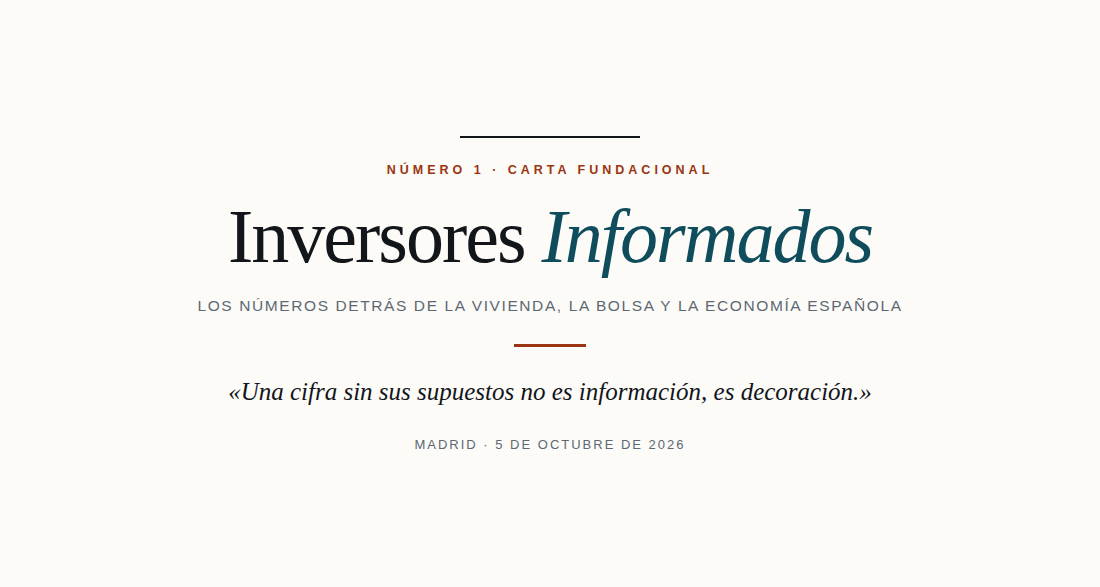 Cabecera de Inversores Informados con el lema del periódico y la fecha del primer número, 5 de octubre de 2026.